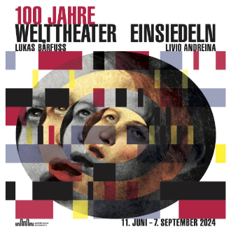 Welttheater Einsiedeln